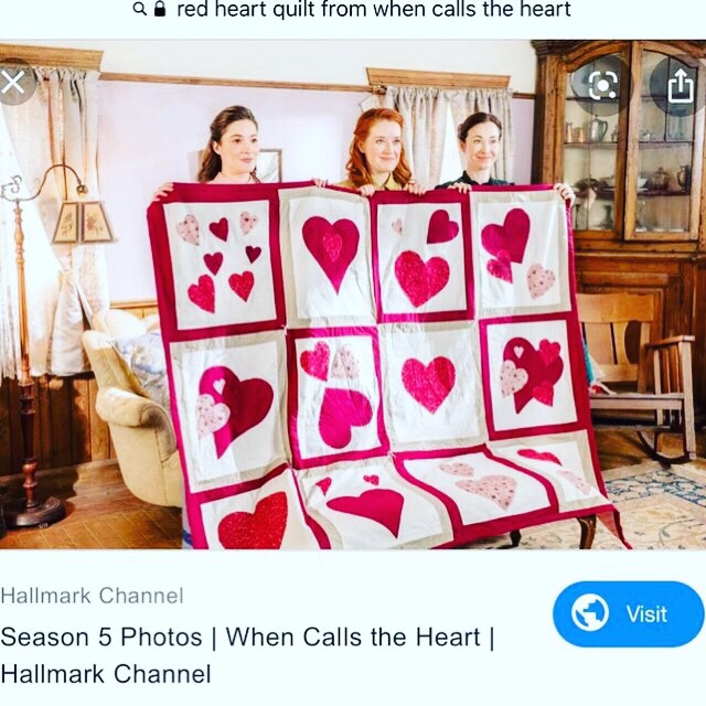 When Calls the Heart&nbsp;Quilt